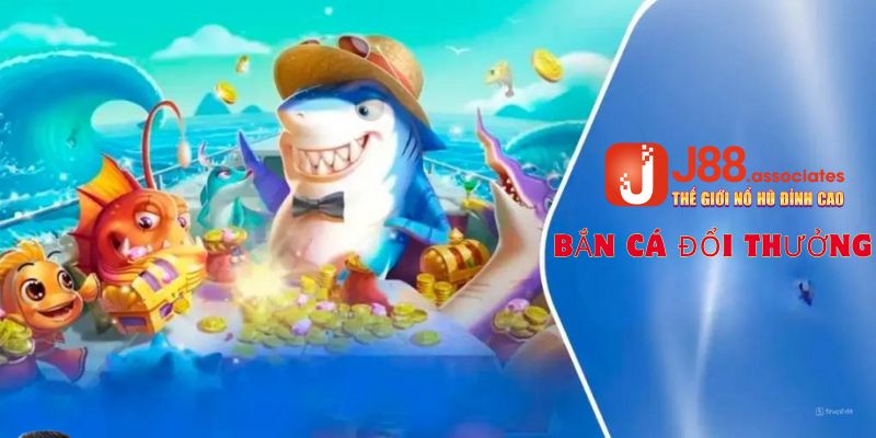 dd băn cá dổi thưởng j88